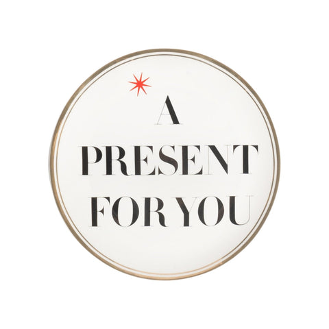 PIATTO CM 17 A PRESENT FOR YOU BITOSSI