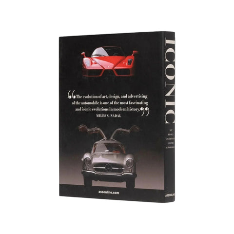 ASSOULINE ICONIC ART DESIGN ADVERTISING AND THE AUTOMOBILE